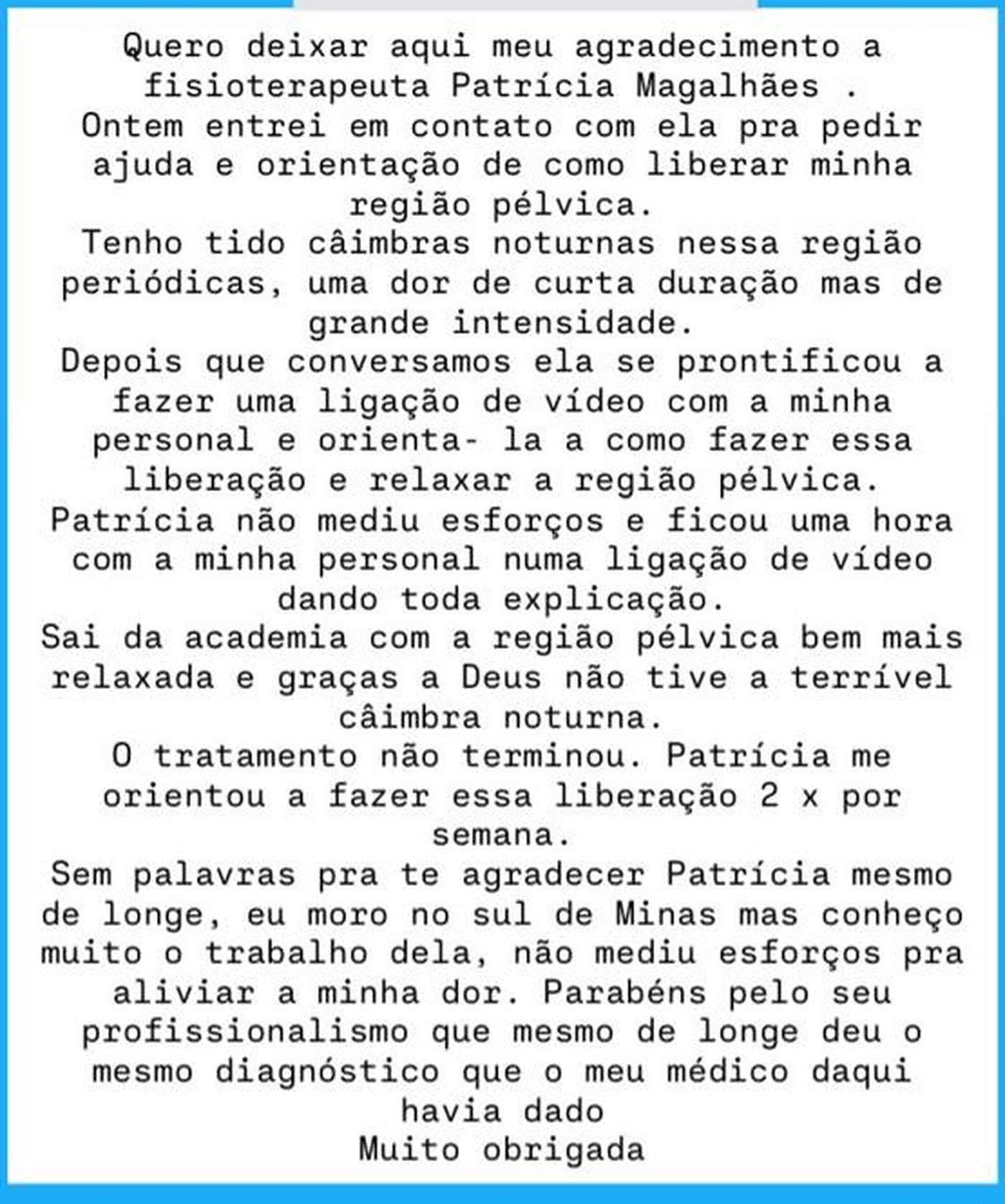 Agradecimento de paciente pela orientação profissional para aliviar a região pélvica